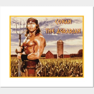 Conan the Agrarian Posters and Art